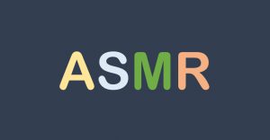 ASMR