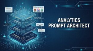 Analytics Prompt Architect
